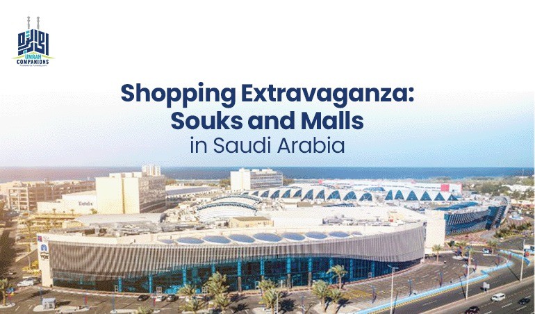 Shopping Extravaganza: Souks and Malls in Saudi Arabia