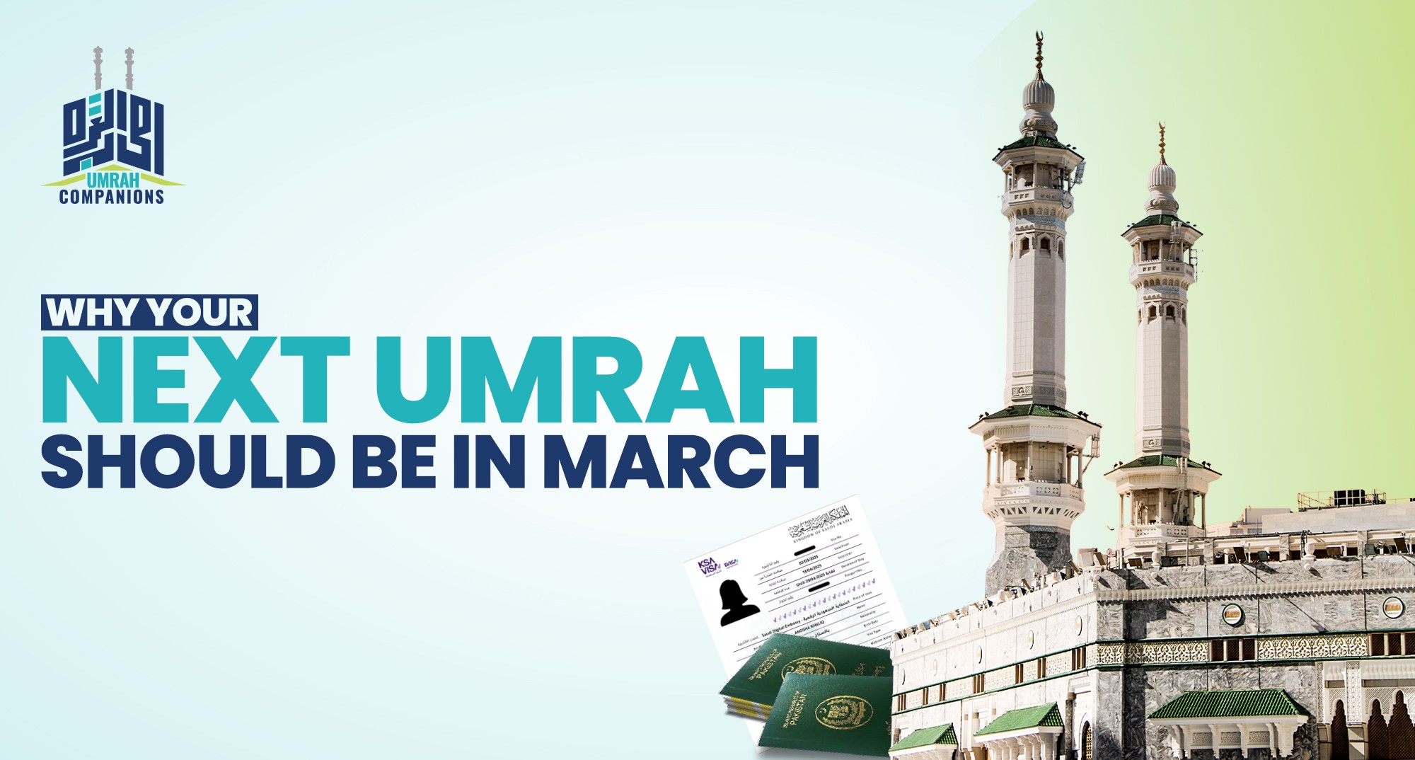 Why Your Next Umrah Should Be in March