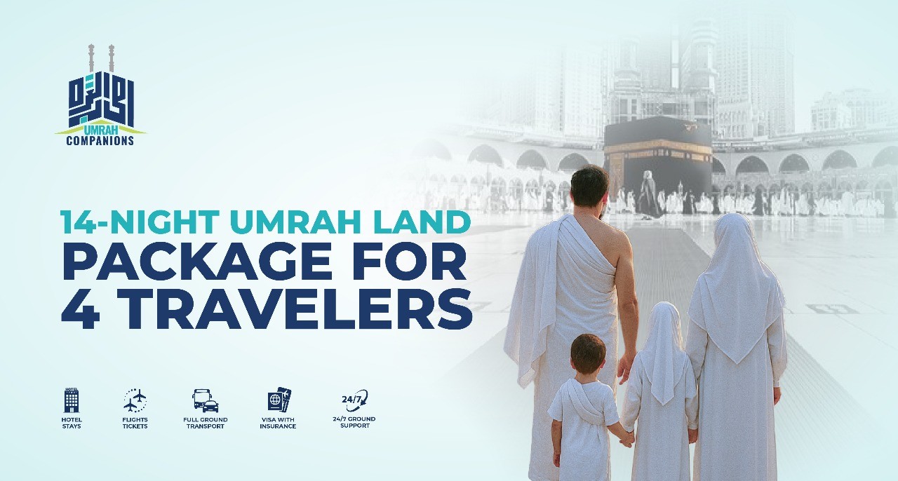 14-Night Umrah Land Package for 4 Travelers