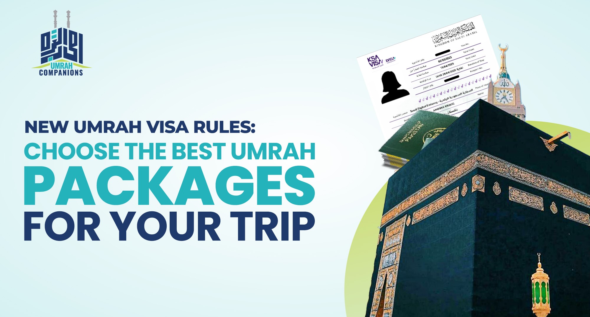 New Umrah Visa Rules: Choose the Best Umrah Packages for Your Trip