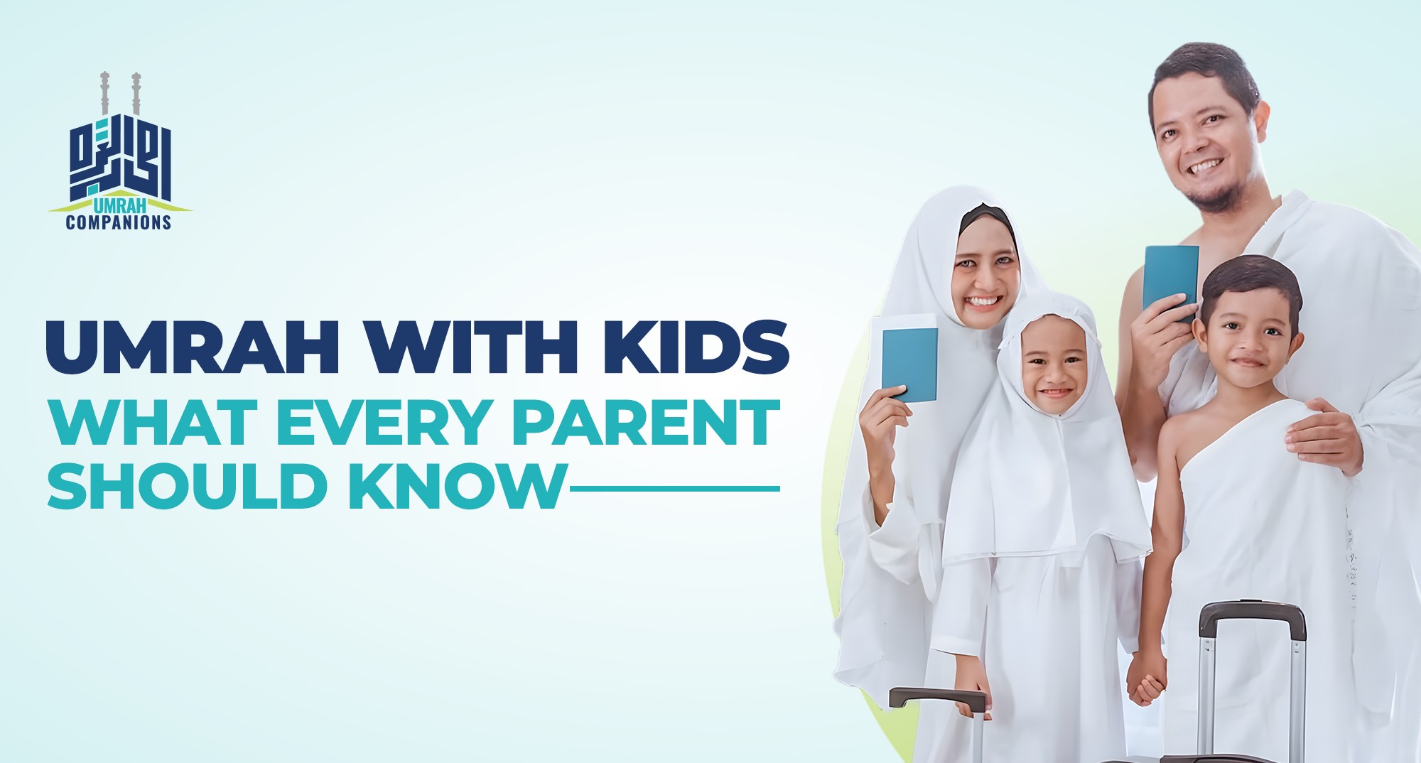 Umrah with Kids - What Every Parent Should Know