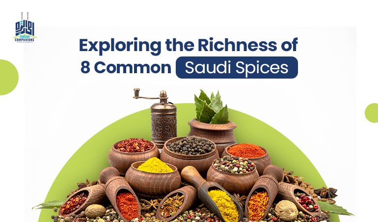 Exploring the Richness of 8 Common Saudi Spices