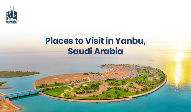 Places to Visit in Yanbu, Saudi Arabia