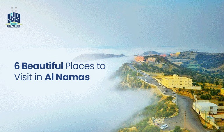 6 Beautiful Places to Visit in Al Namas