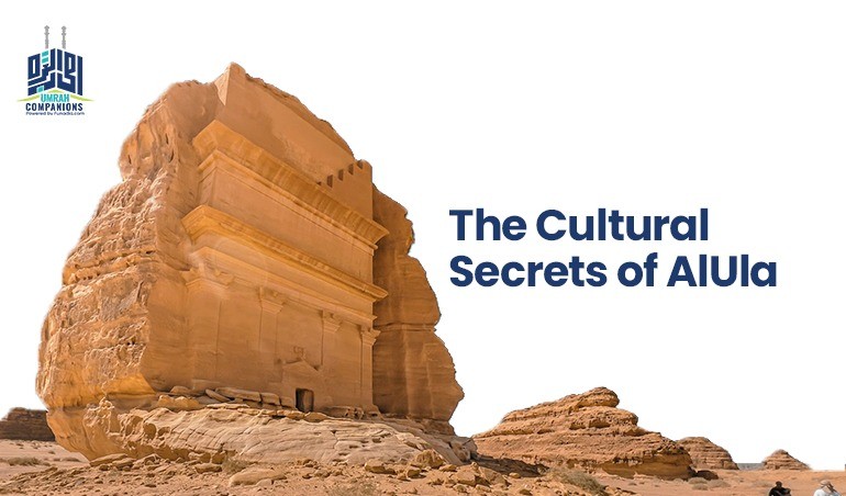 The Cultural Secrets of AlUla